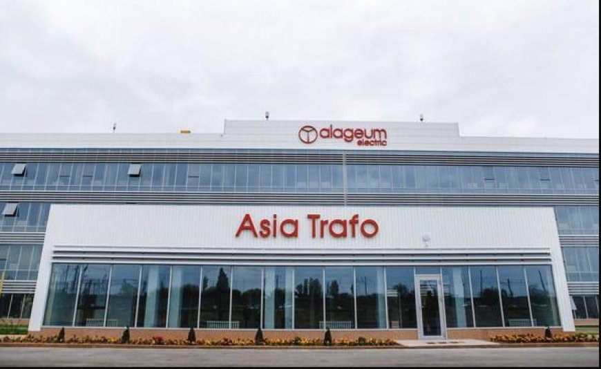 Ардагер энергетиктер «Asia Trafo» зауытын аралады